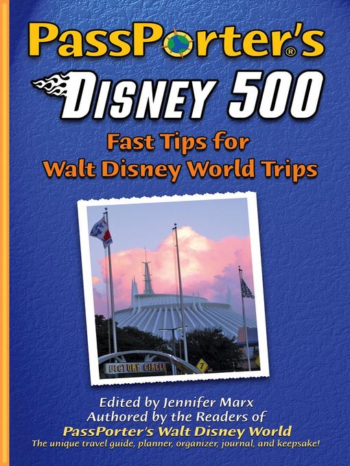 Title details for PassPorter's Disney 500 by Jennifer Marx - Available